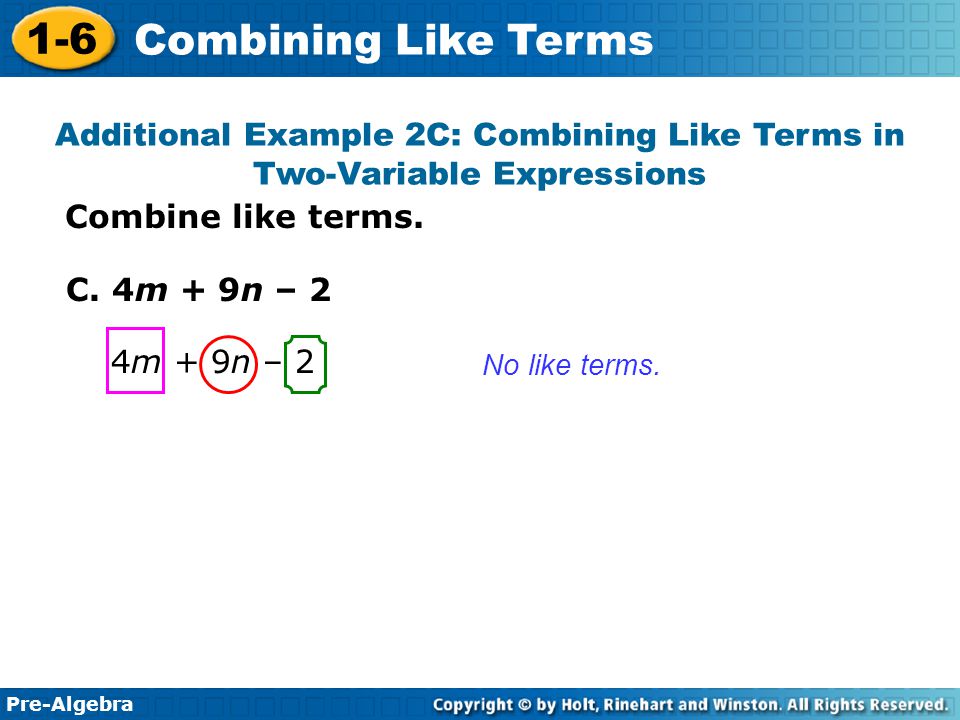 Additional Example 2C: Combining Like Terms in Two-Variable Expressions