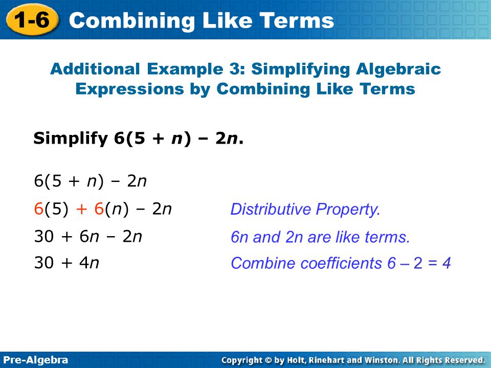 Additional Example 3: Simplifying Algebraic Expressions by Combining Like Terms