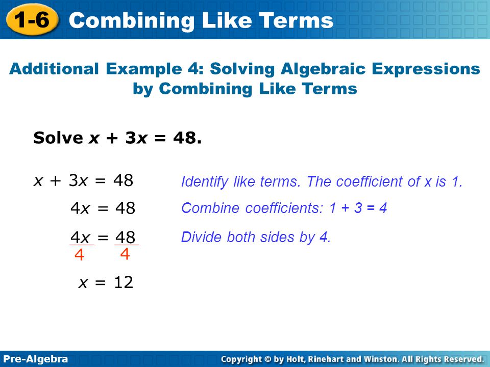 Additional Example 4: Solving Algebraic Expressions by Combining Like Terms