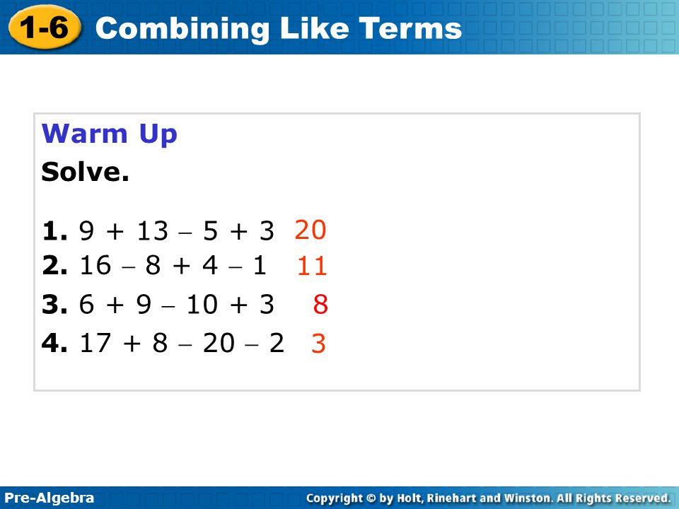 1-6 Combining Like Terms Warm Up Solve 