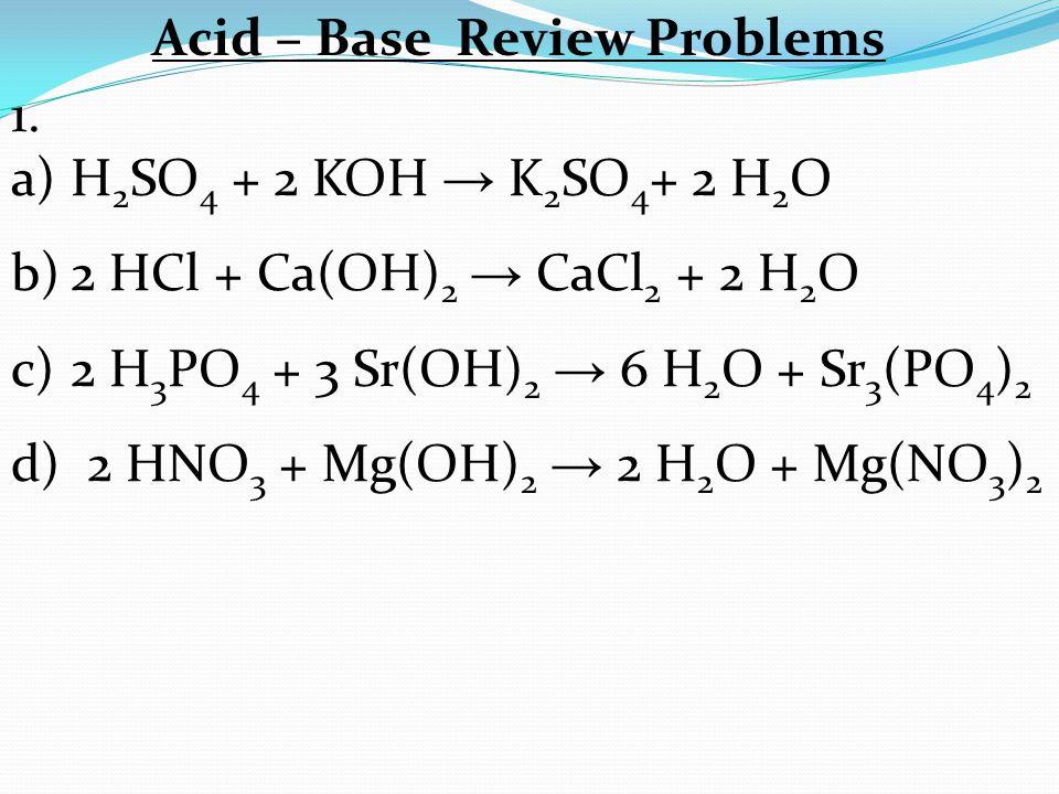 Acid – Base Review Problems