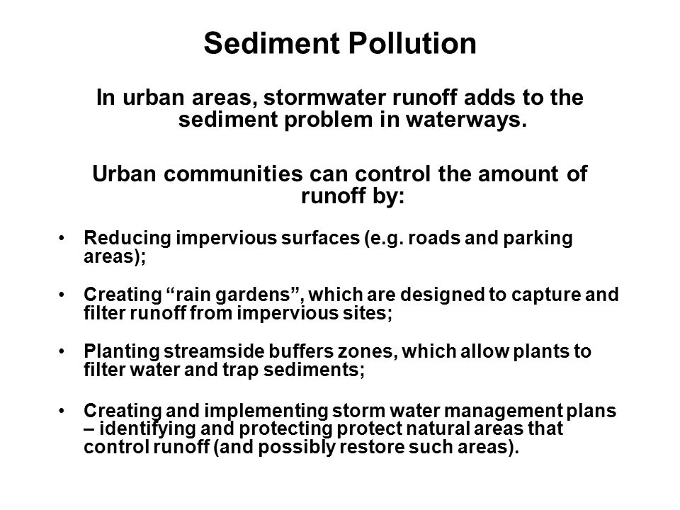Urban communities can control the amount of runoff by: