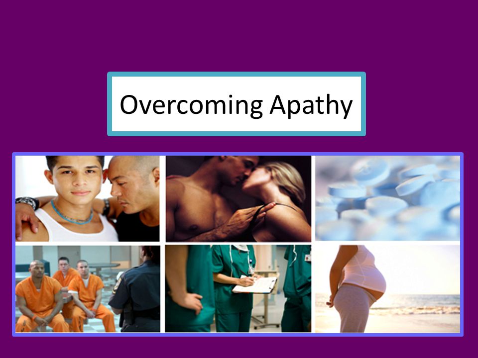 Overcoming Apathy