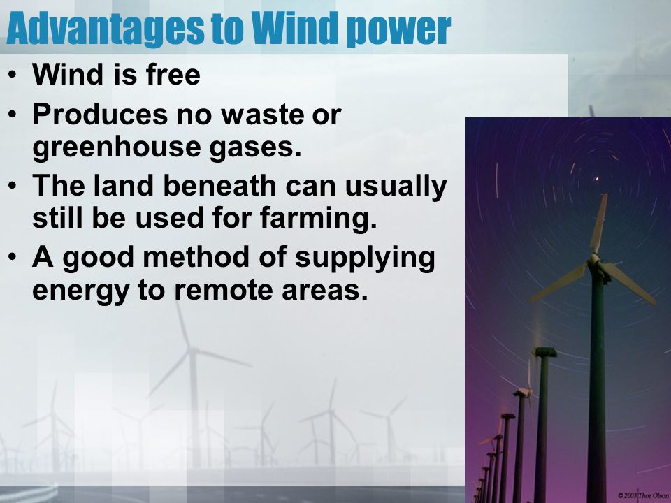 Advantages to Wind power