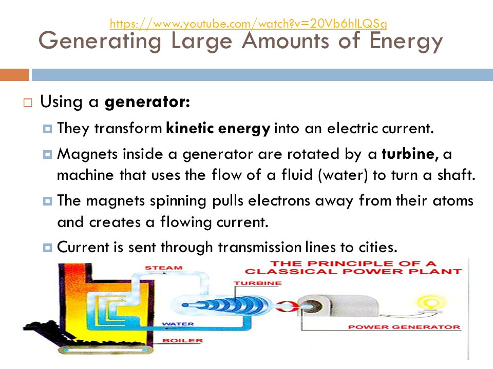 Generating Large Amounts of Energy