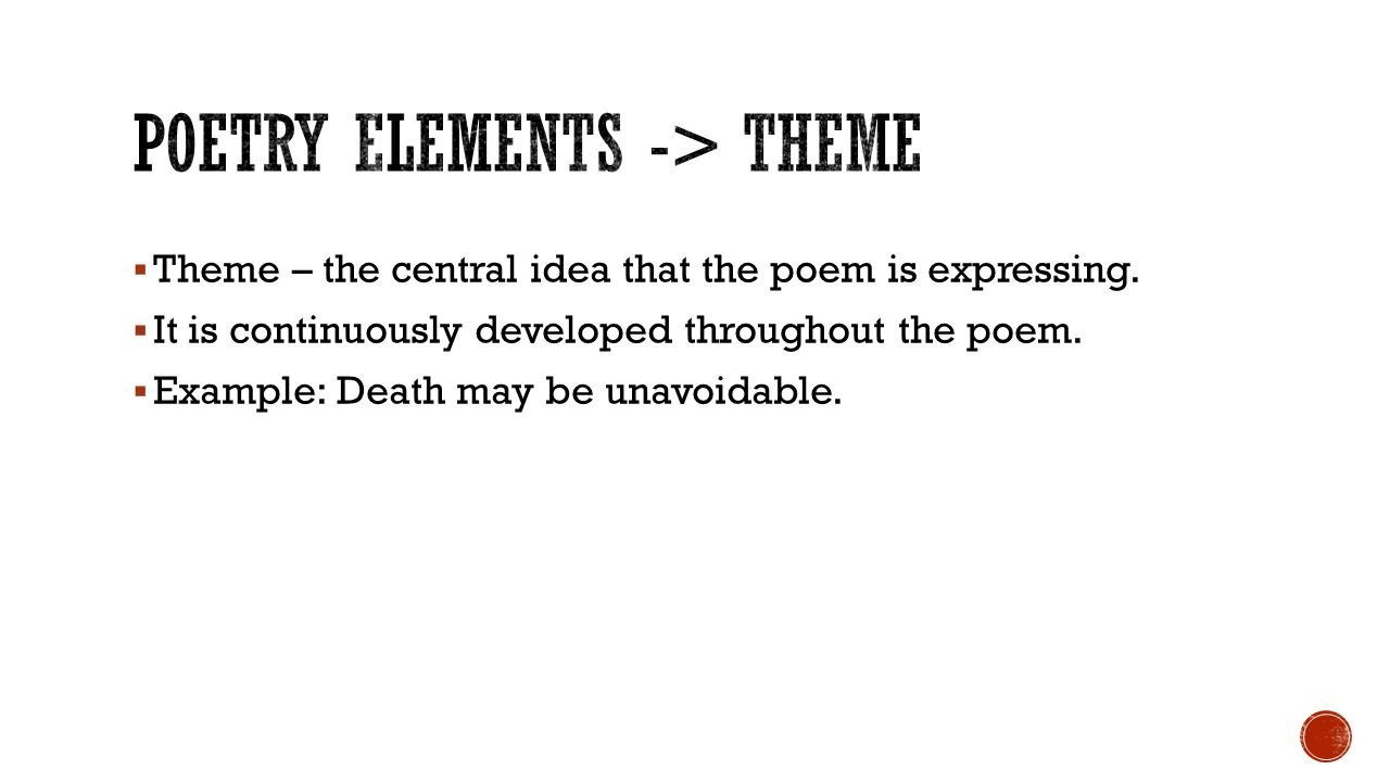 Poetry Elements -> Theme