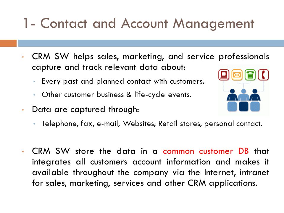 1- Contact and Account Management