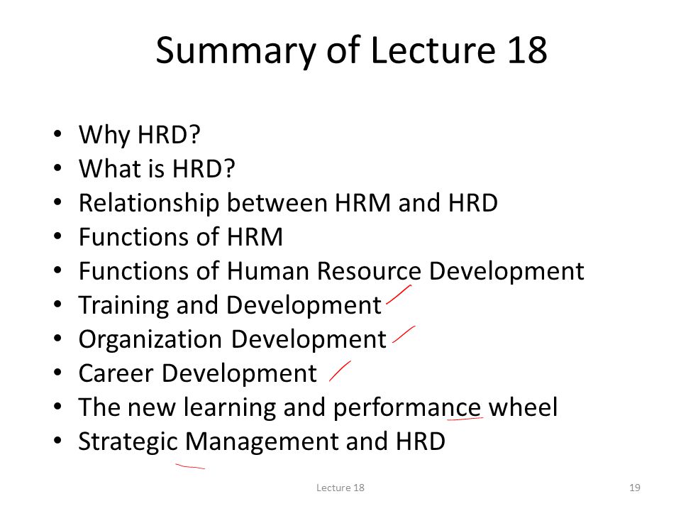 Summary of Lecture 18 Why HRD What is HRD