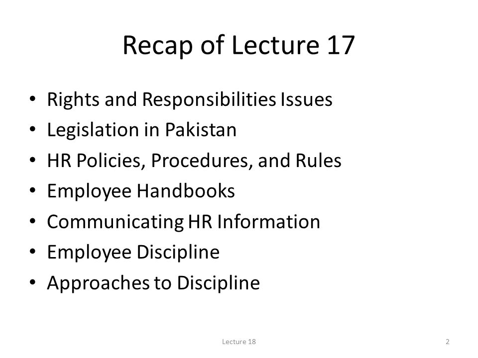 Recap of Lecture 17 Rights and Responsibilities Issues