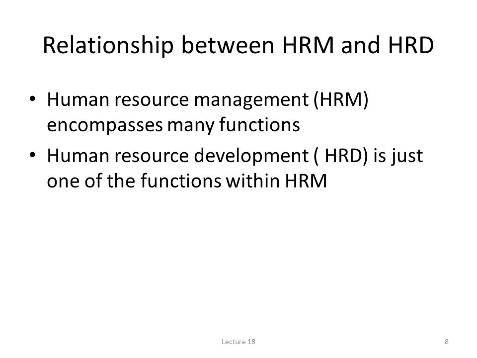 Relationship between HRM and HRD
