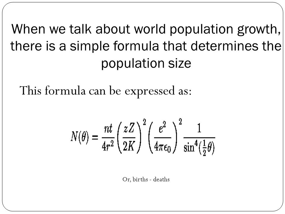 This formula can be expressed as: