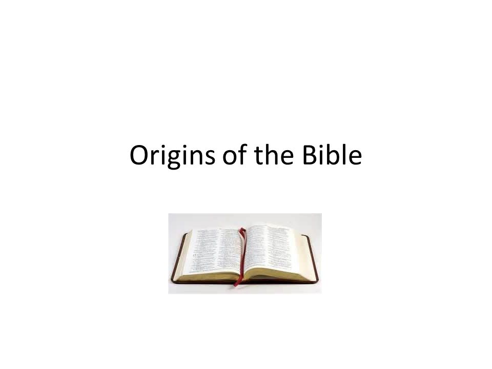 Origins of the Bible