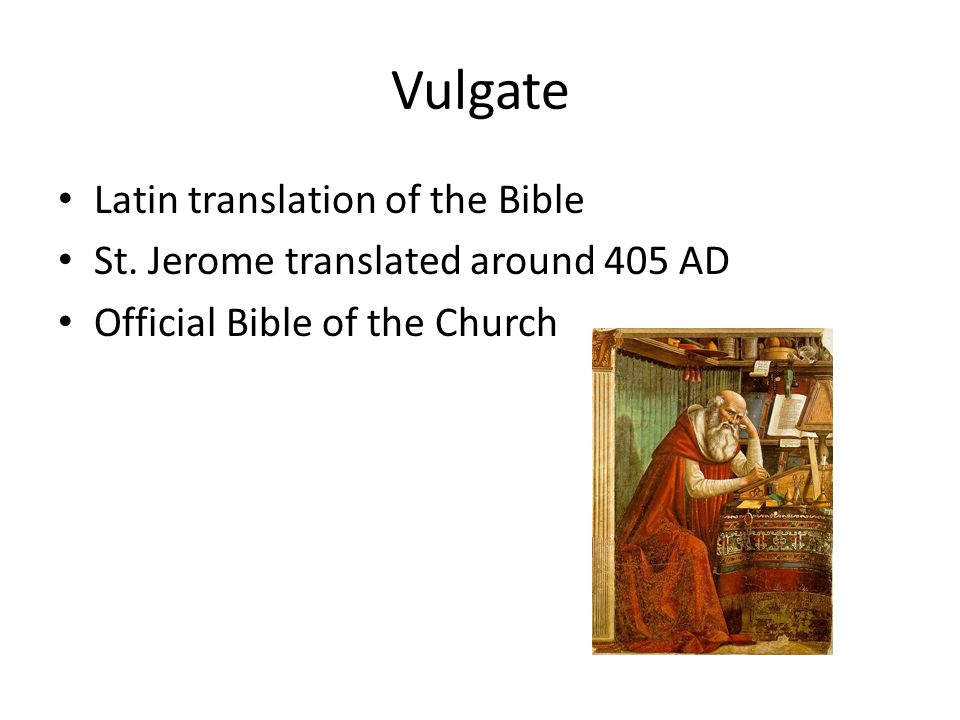 Vulgate Latin translation of the Bible