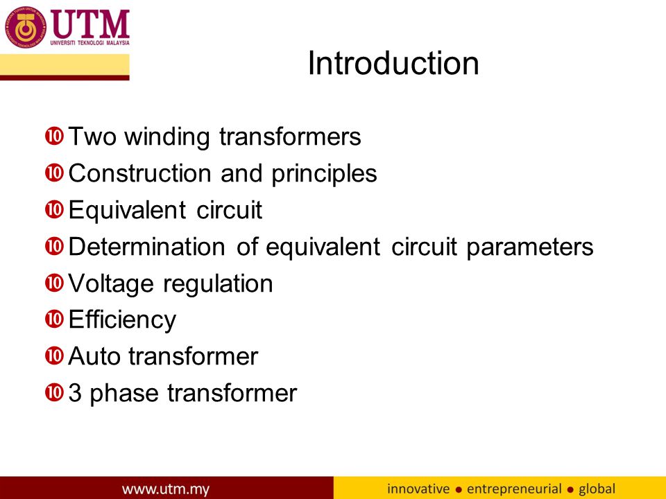 Introduction Two winding transformers Construction and principles
