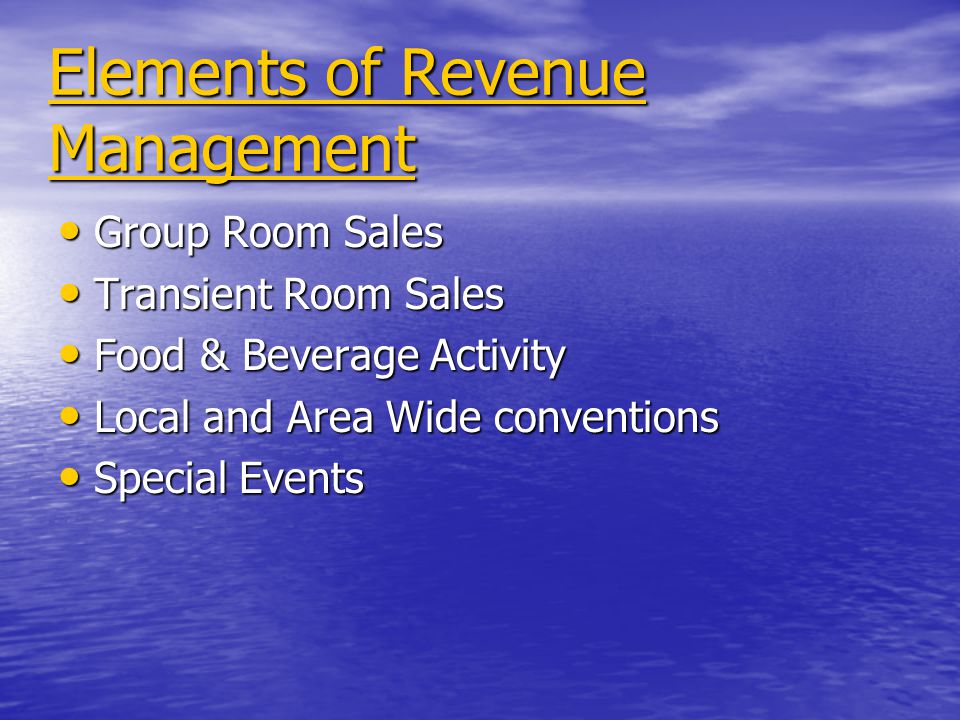 Elements of Revenue Management