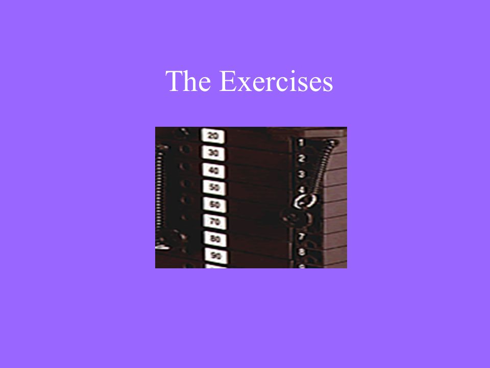 The Exercises