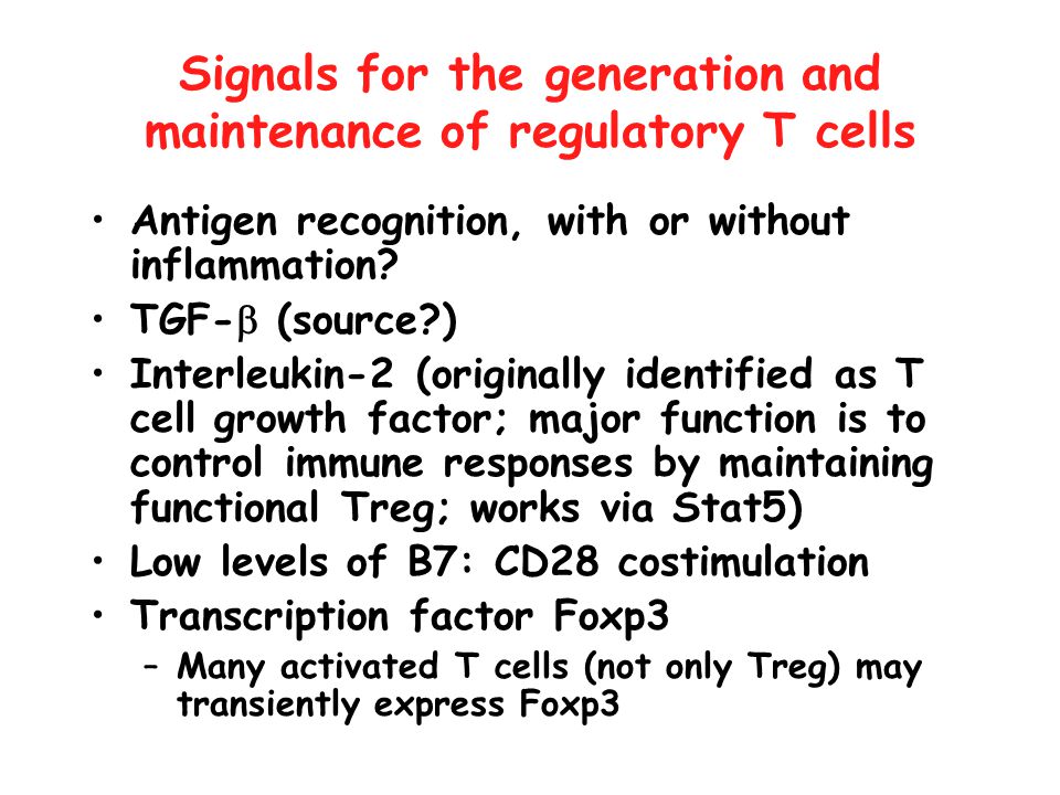 Signals for the generation and maintenance of regulatory T cells