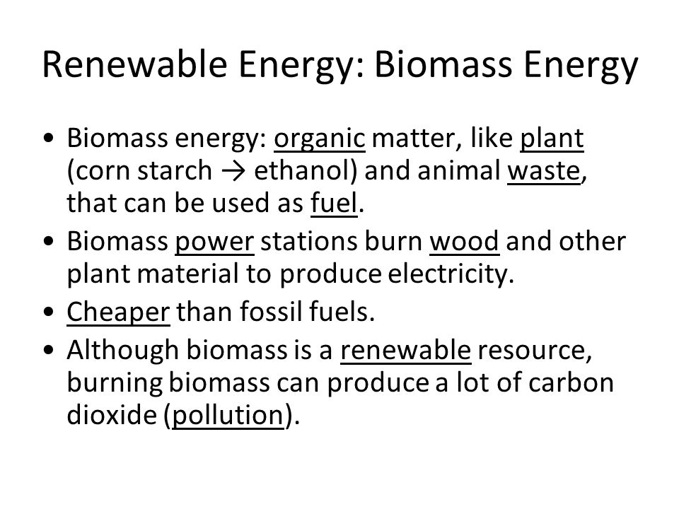 Renewable Energy: Biomass Energy