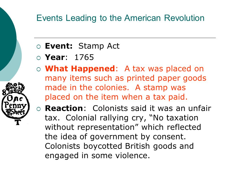 Events Leading to the American Revolution