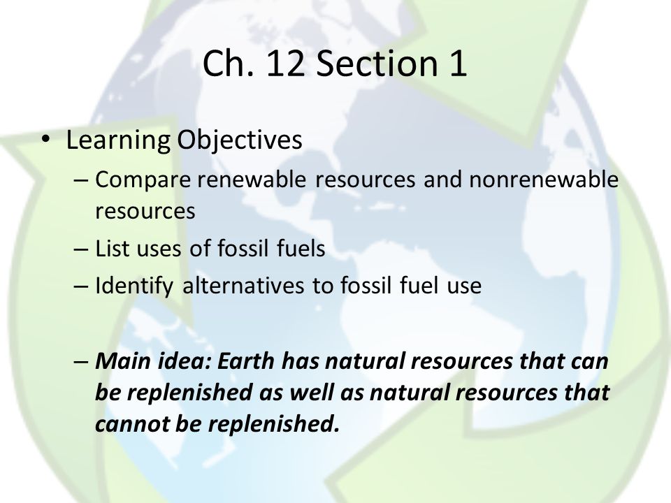 Ch. 12 Section 1 Learning Objectives