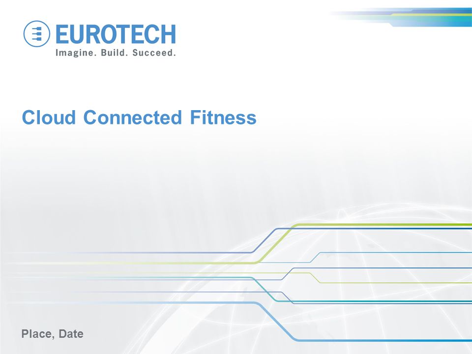 Cloud Connected Fitness