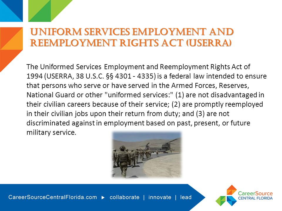 Uniform Services Employment and Reemployment Rights Act (USERRA)