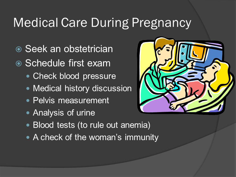 Medical Care During Pregnancy