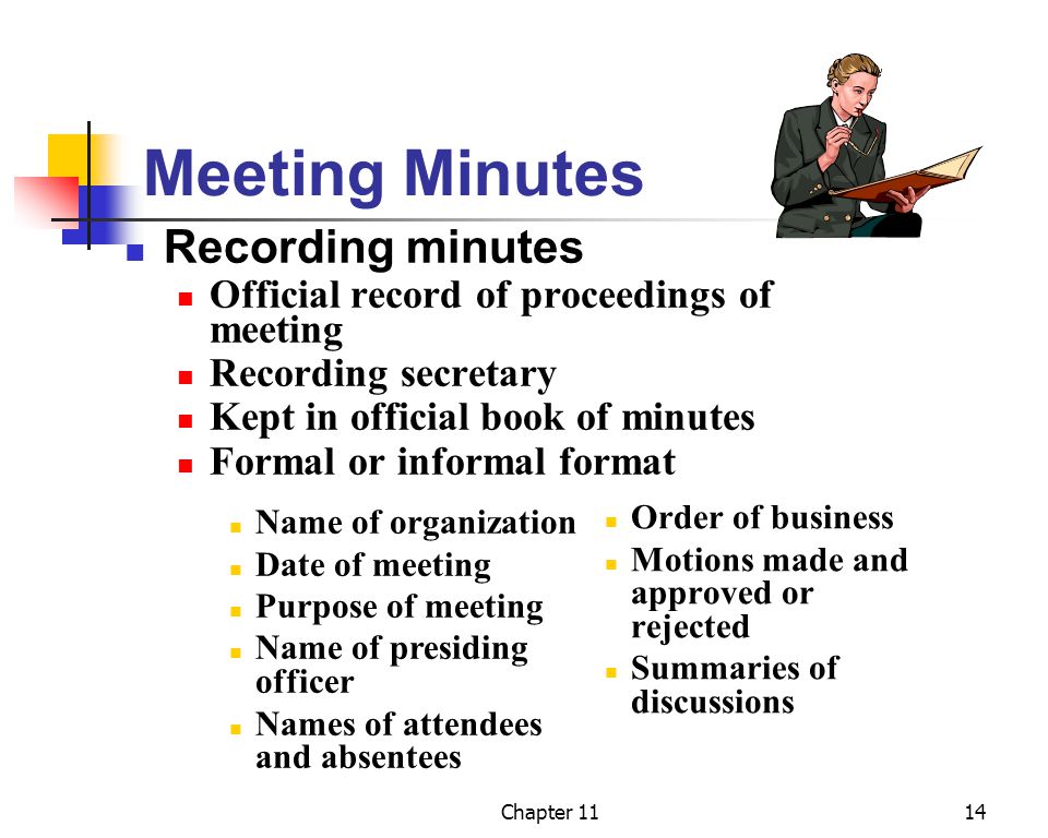 Meeting Minutes Recording minutes