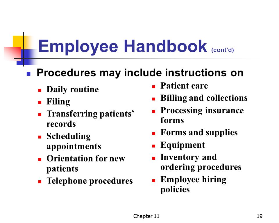 Employee Handbook (cont’d)