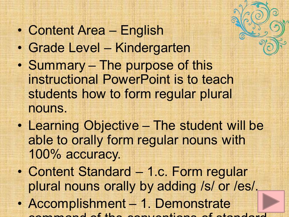Content Area – English Grade Level – Kindergarten.