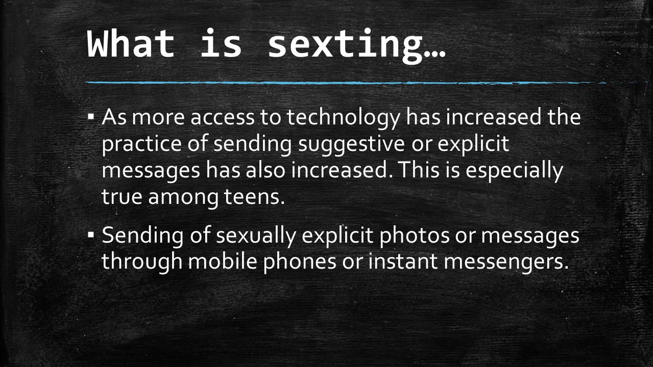What is sexting…