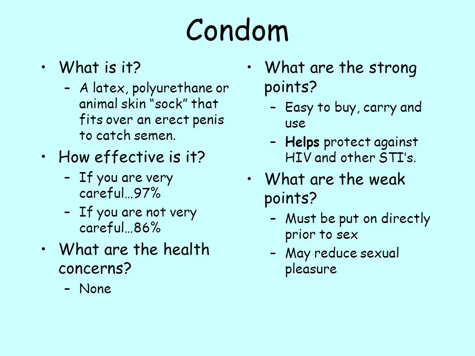 Condom What is it How effective is it What are the health concerns