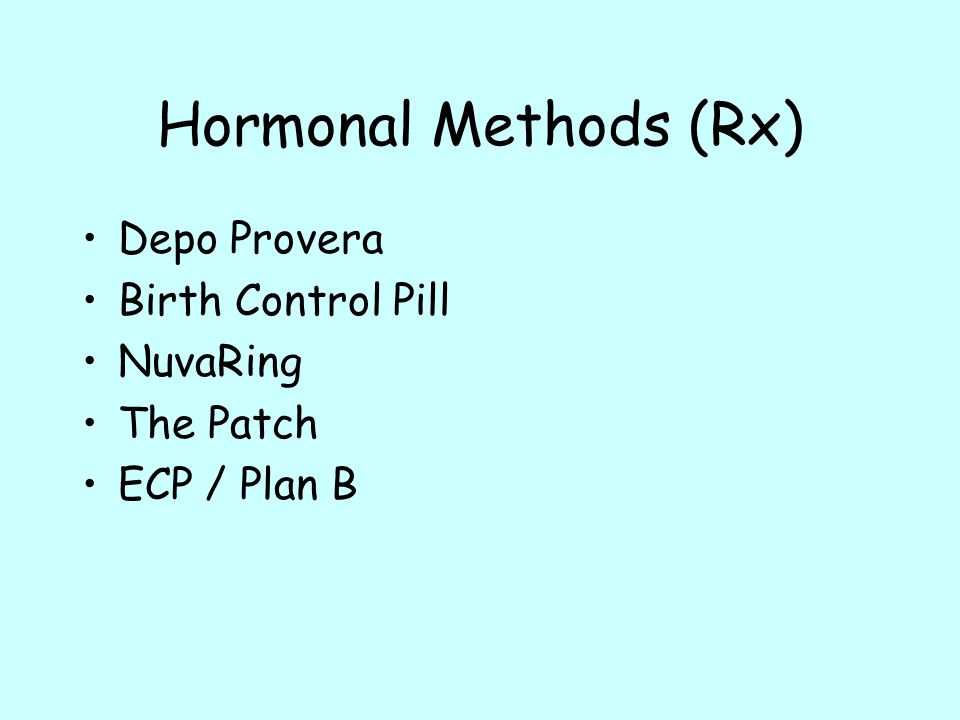 Hormonal Methods (Rx) Depo Provera Birth Control Pill NuvaRing