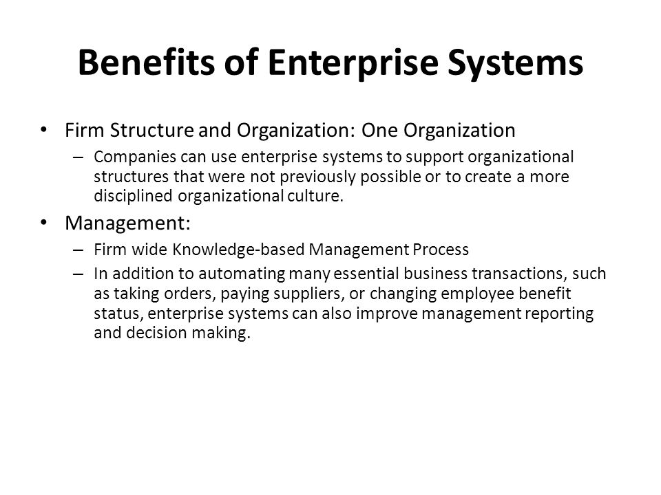 Benefits of Enterprise Systems