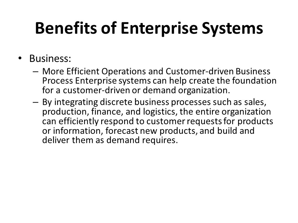 Benefits of Enterprise Systems