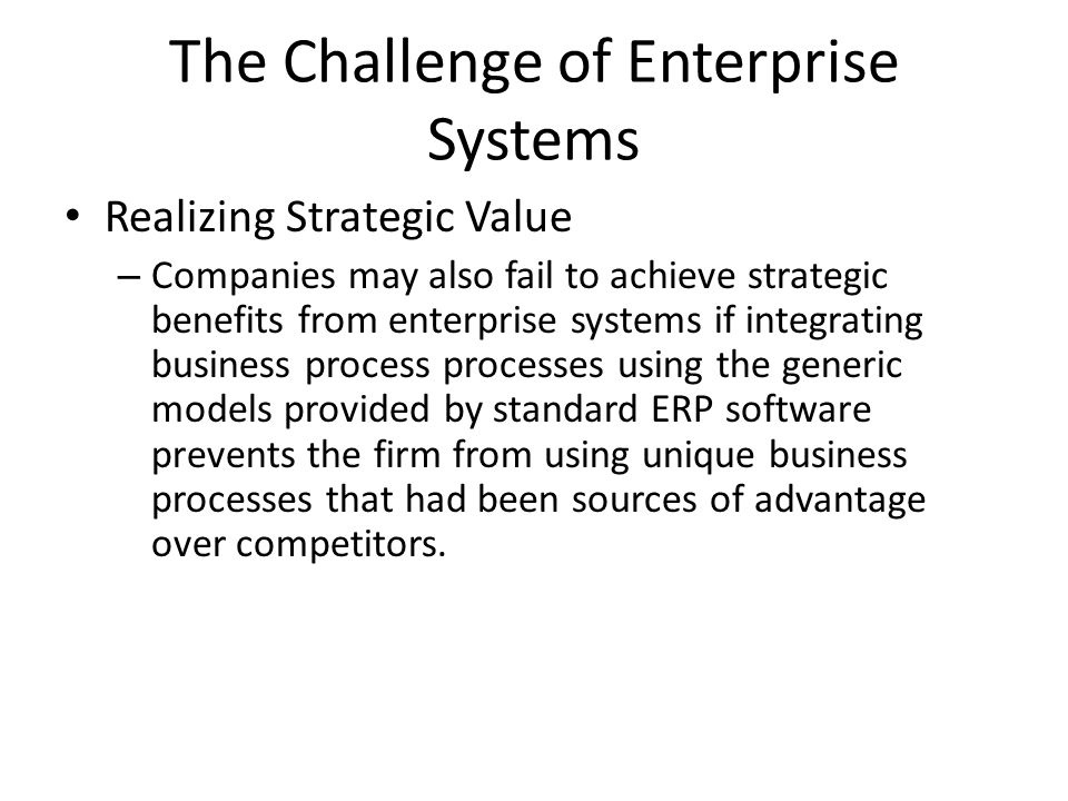 The Challenge of Enterprise Systems
