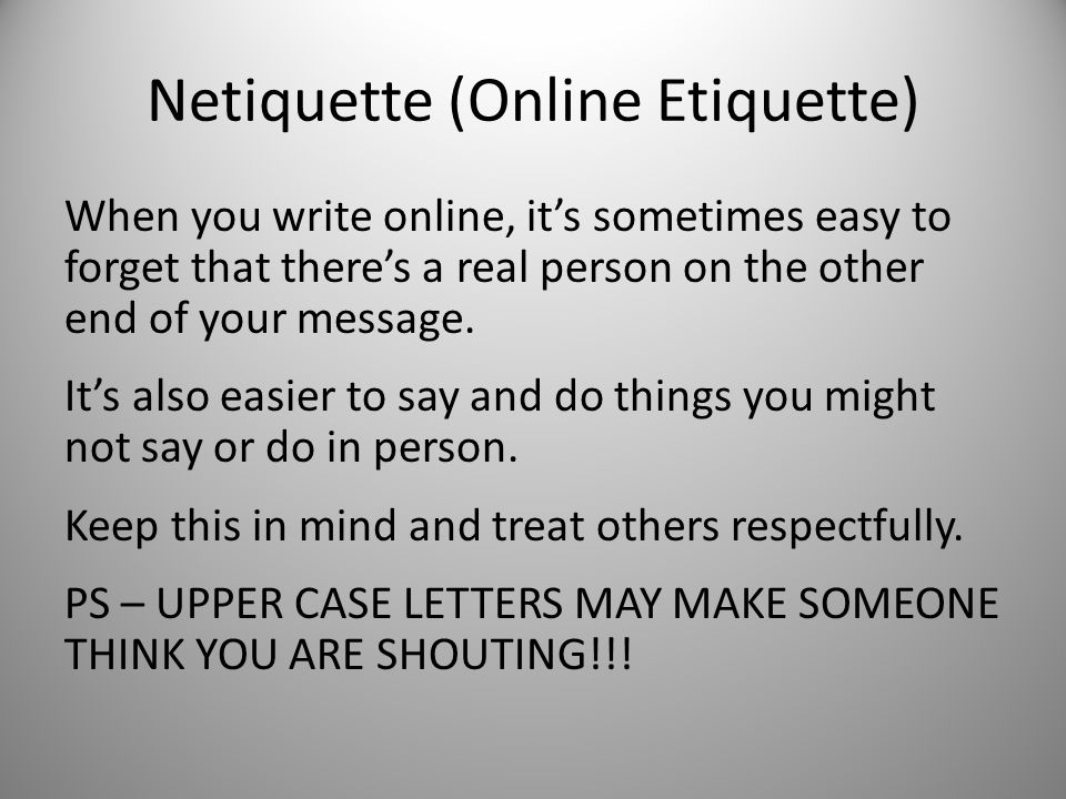 Netiquette (Online Etiquette)
