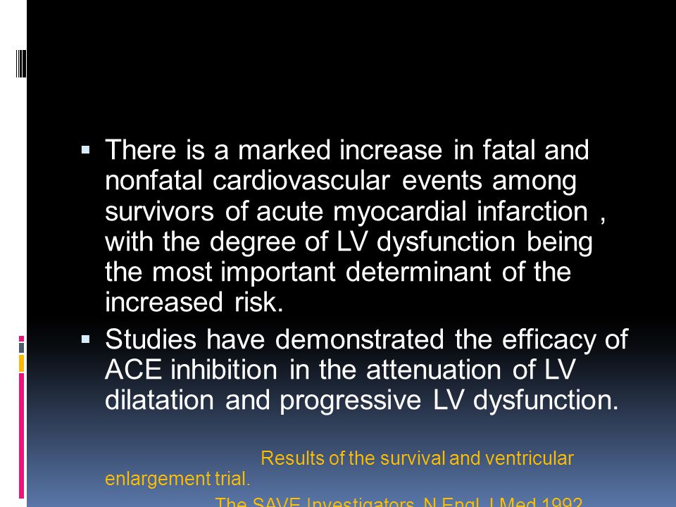 There is a marked increase in fatal and nonfatal cardiovascular events among survivors of acute myocardial infarction , with the degree of LV dysfunction being the most important determinant of the increased risk.