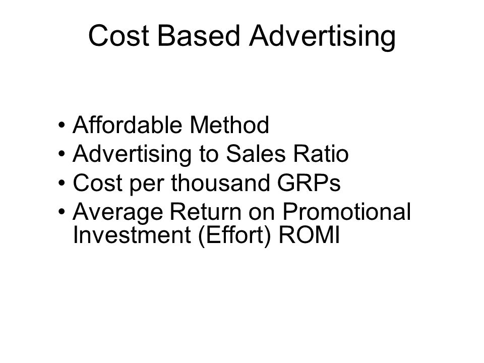 Cost Based Advertising