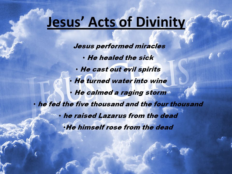Jesus’ Acts of Divinity