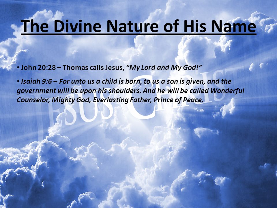 The Divine Nature of His Name