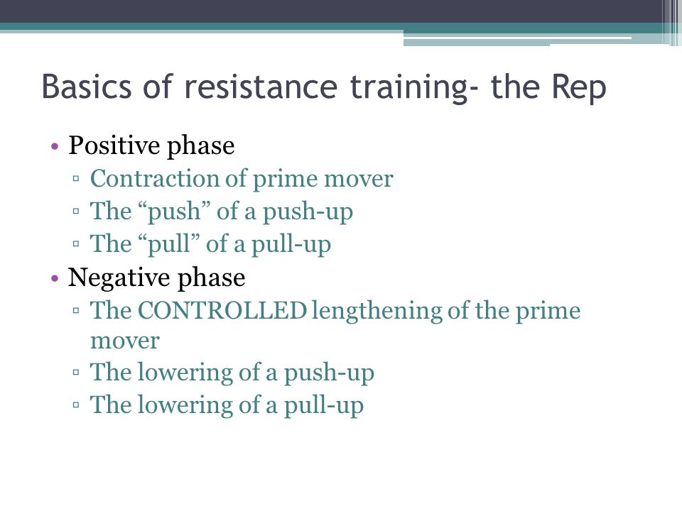 Basics of resistance training- the Rep