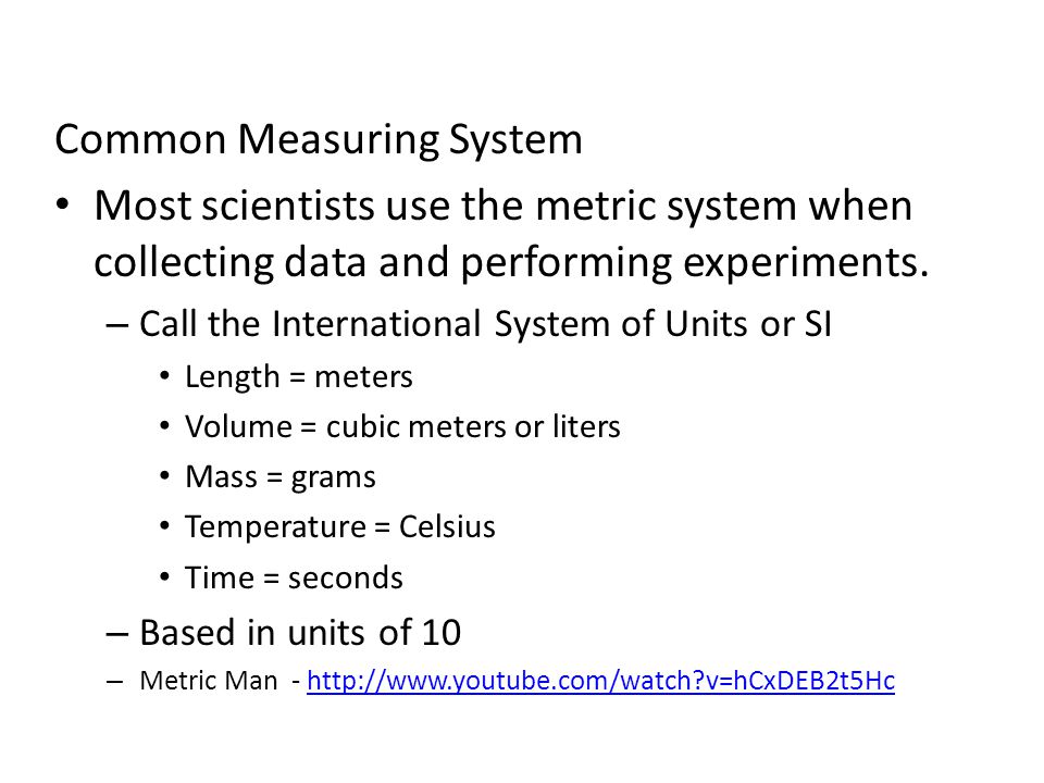 Common Measuring System