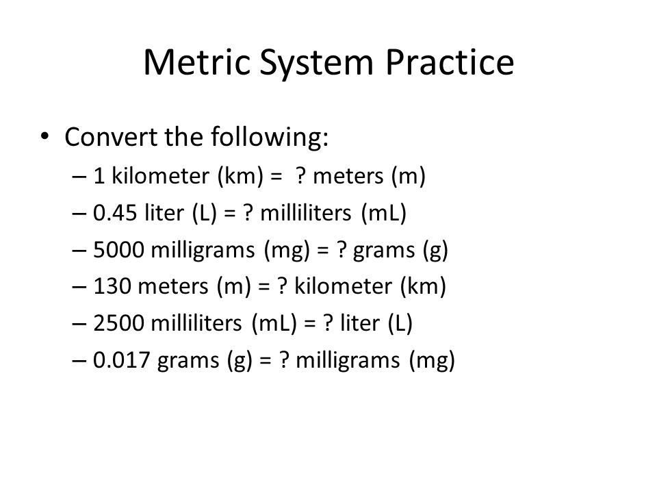Metric System Practice