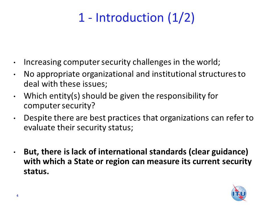1 - Introduction (1/2) Increasing computer security challenges in the world;