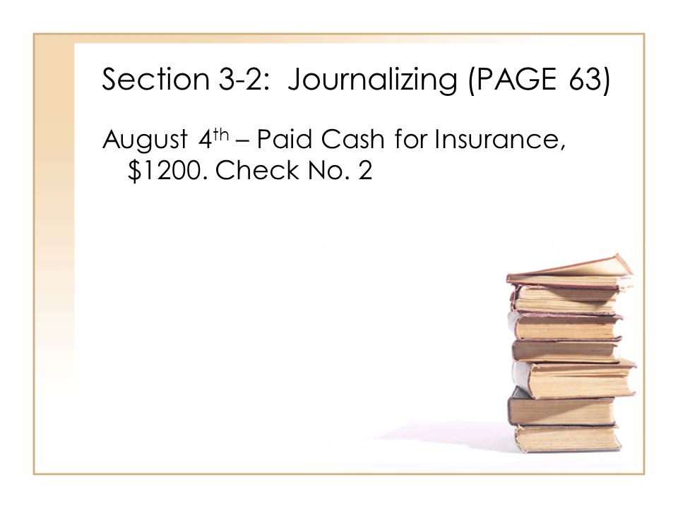 Section 3-2: Journalizing (PAGE 63)