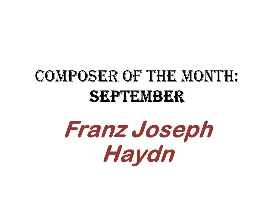 Composer of the Month: September