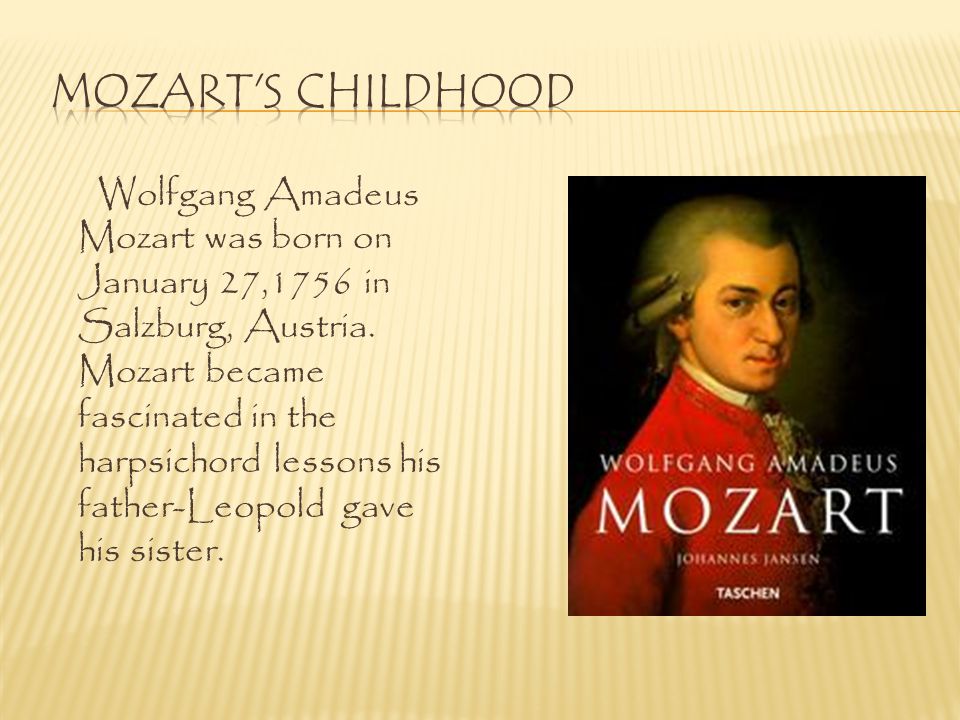 Mozart s childhood
