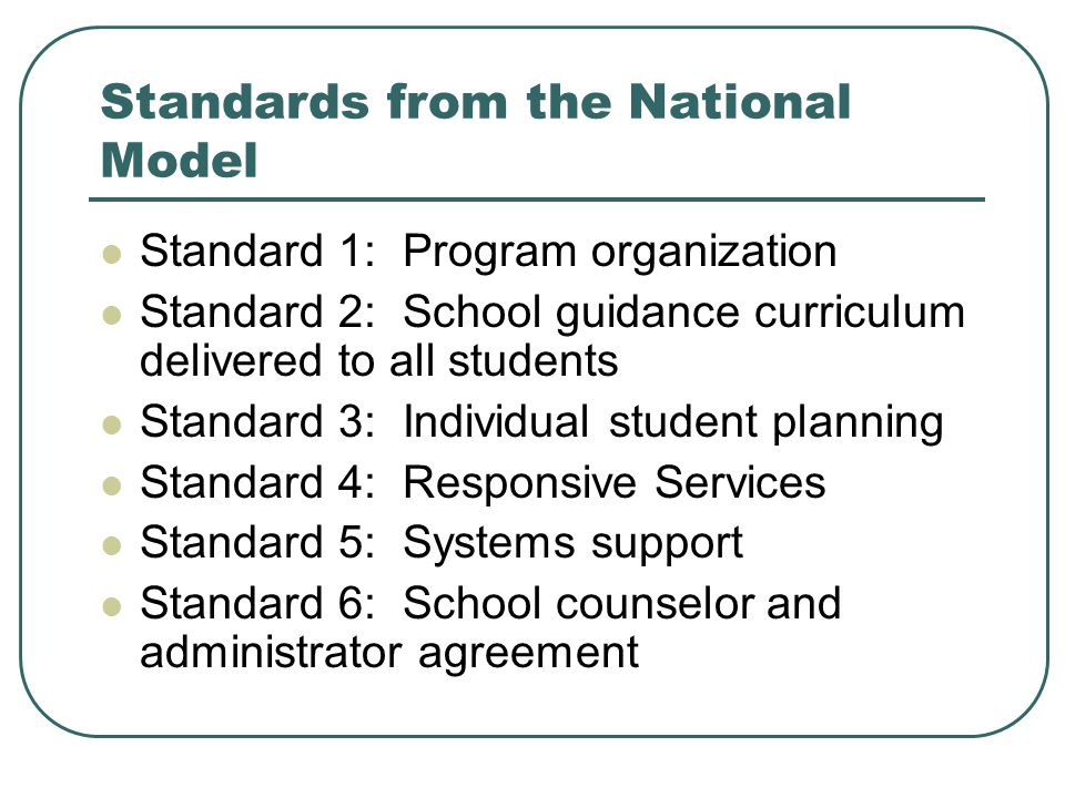 Standards from the National Model