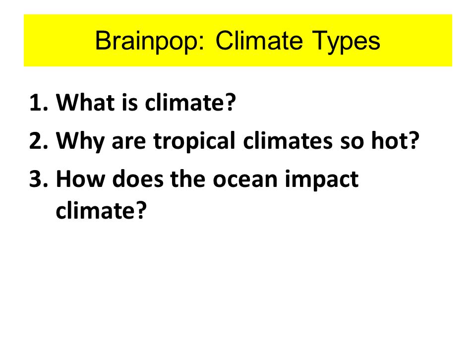 Brainpop: Climate Types